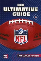 Constanze Steindamm - NFL - Der ultimative Guide: Die wichtigsten Infos, Regeln und Fakten über American Football und die National Football League