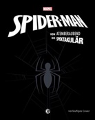 Marvel Spider-Man: von atemberaubend bis spektakulär