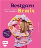 Erica Berntsen - Restgarn-Remix - Kleidung stricken aus Wollresten