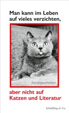Julia Bachstein - Man kann im Leben auf vieles verzichten, aber nicht auf Katzen und Literatur