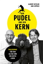 Albert Kitzler, Jan Liepold - Der Pudel und der Kern