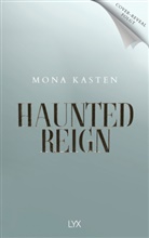 Mona Kasten - Haunted Reign