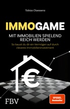Tobias Claessens - Immogame - mit Immobilien spielend reich werden