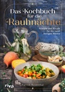 Patrick Rosenthal - Das Kochbuch für die Rauhnächte