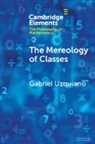 Gabriel Uzquiano, Uzquiano Gabriel - The Mereology of Classes