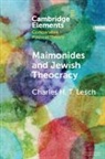 Charles H. T. Lesch, Charles H. T. (Hebrew University of Jerusal Lesch - Maimonides and Jewish Theocracy
