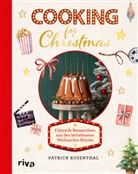 Patrick Rosenthal - Cooking for Christmas