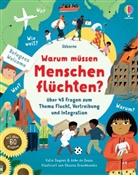 Katie Daynes, Ashe de Sousa - Warum müssen Menschen flüchten?