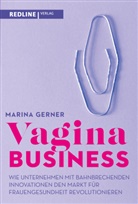 Marina Gerner - Vagina Business