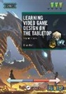Ethan Ham, Ham Ethan - Learning Video Game Design on the Tabletop