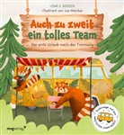 Lena S Berger, Lena S. Berger, Lea Melcher - Auch zu zweit ein tolles Team