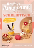 @haekel_lobby, Linda Urbanneck - Knuffige Amigurumi für den Schreibtisch