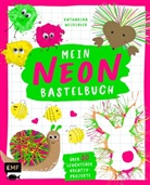 Katharina Weidinger - Mein NEON-Bastelbuch - von Bastel- und DIY-Bloggerin Mavalina