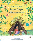 Anna Milbourne - Ich habe (fast) keine Angst, allein zu sein!