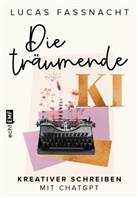 Lucas Fassnacht - Die träumende KI