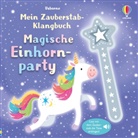 Mein Zauberstab-Klangbuch: Magische Einhornparty
