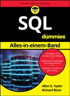 Richard Blum, Allen G Taylor, Allen G. Taylor - SQL Alles-in-einem-Band für Dummies