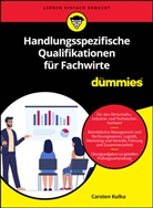 Carsten Kulka - Handlungsspezifische Qualifikationen für Dummies