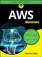 Martina Weigl - AWS für Dummies