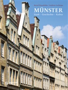 Bernd Haunfelder, Andreas Lechtape - Münster - Stadt - Geschichte - Kultur