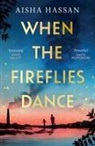 Aisha Hassan - When the Fireflies Dance