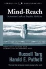Harold E Puthoff, Harold E. Puthoff, Russell Targ - Mind-Reach