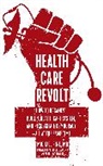 Michael Fine - Health Care Revolt