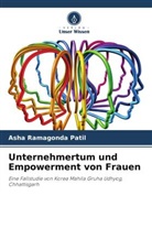 Asha Ramagonda Patil - Unternehmertum und Empowerment von Frauen