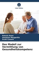 Scott Conard, Patrick Dunn, Vasileios Margaritis - Das Modell zur Vermittlung von Gesundheitskompetenz
