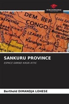 Berthold DIMANDJA  LOHESE, Berthold Dimandja Lohese - SANKURU PROVINCE