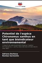 Adriano Barbosa, Rentao Sarmento - Potentiel de l'espèce Chironomus xanthus en tant que bioindicateur environnemental