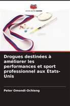 Peter Omondi-Ochieng - Drogues destinées à améliorer les performances et sport professionnel aux États-Unis