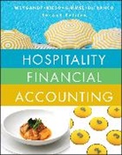 Agnes L Defranco, Agnes L. DeFranco, Agnes L. (University of Houston) DeFranco, Donald E Kieso, Donald E. Kieso, Donald E. (Northern Illinois University) Kieso... - Hospitality Financial Accounting
