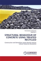 Rajprasad J, Pannirselvam Narayanan - STRUCTURAL BEHAVIOUR OF CONCRETE USING TREATED RECYCLED