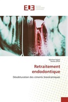 Souha Antit, Meriem Fejjeri - Retraitement endodontique