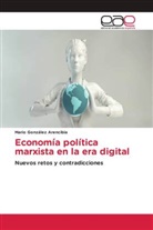 Mario González Arencibia - Economía política marxista en la era digital
