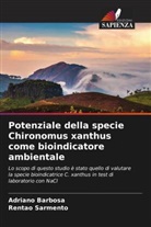 Adriano Barbosa, Rentao Sarmento - Potenziale della specie Chironomus xanthus come bioindicatore ambientale