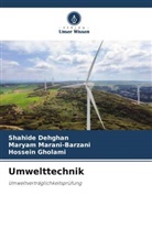 Shahide Dehghan, H Gholami, Hossein Gholami, Maryam Marani-Barzani - Umwelttechnik