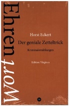 Horst Eckert, Michael Serrer - Der geniale Zetteltrick