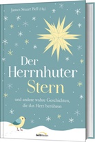 James Stuart Bell, James Stuart Bell - Der Herrnhuter Stern