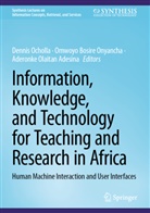 Aderonke Olaitan Adesina, Omwoyo Bosire Onyancha, Dennis Ocholla, Aderonke Olaitan Adesina, Omwoyo Bosire Onyancha - Information, Knowledge, and Technology for Teaching and Research in Africa