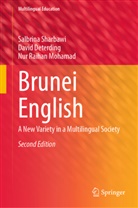 David Deterding, Nur R Mohamad, Nur Raihan Mohamad, Mo Nur Raihan, Mohamad Nur Raihan, Sharbawi Salbrina... - Brunei English