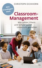Christoph Eichhorn - Classroom-Management