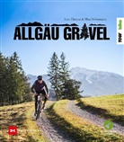 Max Schumann, Ines Thoma - Allgäu Gravel