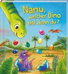 Julia Gerigk, Klara Kamlah, Julia Gerigk - Nanu, welcher Dino bist denn du?