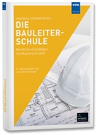 Andreas Stammkötter - Die Bauleiterschule