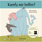 Barbara Schmidt, Dirk Schmidt - Kamfu mir helfen? - JUNGES BUCH FÜR DIE STADT KÖLN 2024