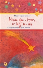 Max Feigenwinter, Barbara Trapp - Nimm den Stern, er liegt in dir