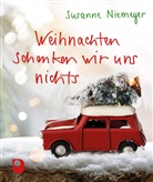 Susanne Niemeyer - Weihnachten schenken wir uns nichts