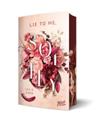Lea R Eden, Lea R. Eden - Lie to Me, Softly